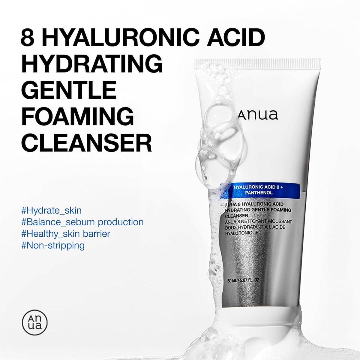Anua - 8 Hyaluronic + Panthenol  Acid Hydrating Gentle Foaming Cleanser 150ml