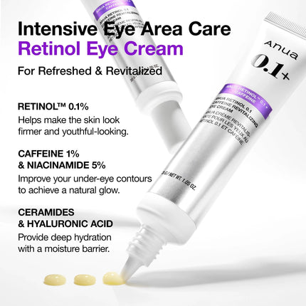 Anua - Retinol 0.1 Caffeine Revitalizing Eye Cream 159 30g